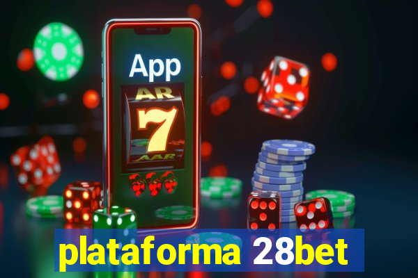 plataforma 28bet